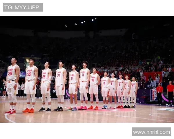 中国男篮迎战亚洲强队 全力争夺世界杯名额 力拼赛场上的每一分