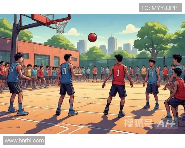 篮球燃动青春梦挥洒激情赛场展团队精神共创辉煌时刻 篮球燃动青春梦挥洒激情赛场展团队精神共创辉煌时刻